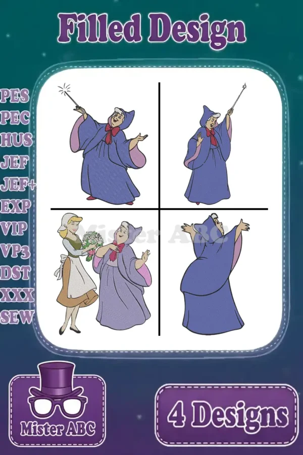 Four enchanting filled embroidery designs featuring Fairy Godmother and Cinderella, showcasing magical moments and various poses.