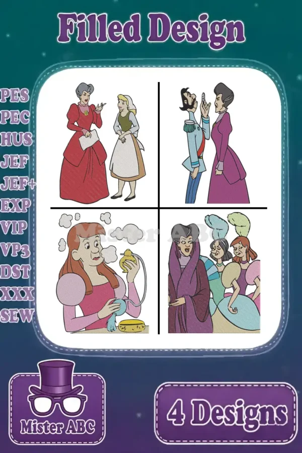 Four distinct embroidery designs from Cinderella, featuring Lady Tremaine, Cinderella, Prince Charming, Anastasia, and Drizella.