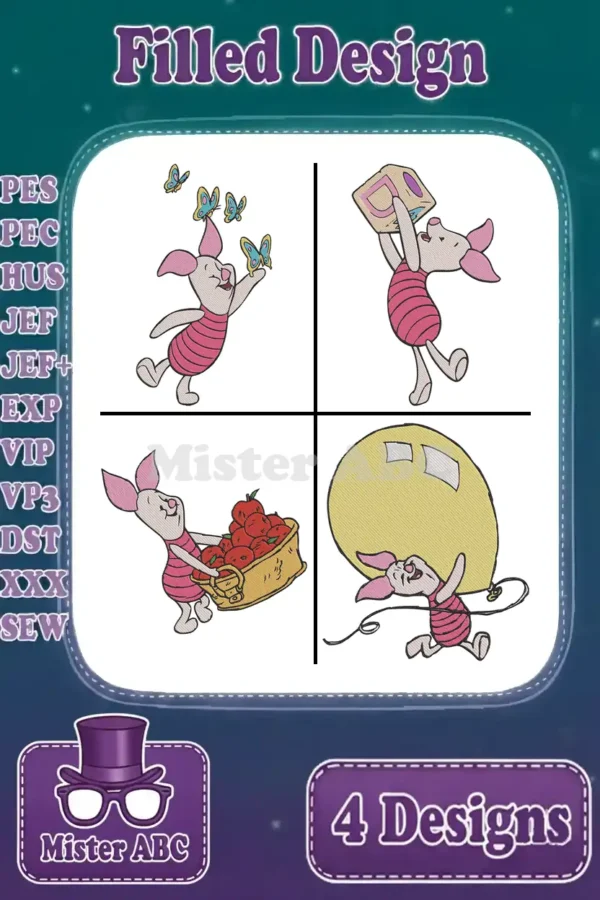 A compilation of four filled embroidery designs featuring Piglet in various playful poses, suitable for multiple formats.