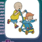 Caillou Pushing Rosie in Stroller Happy Cartoon Embroidery Designs - Instant Download