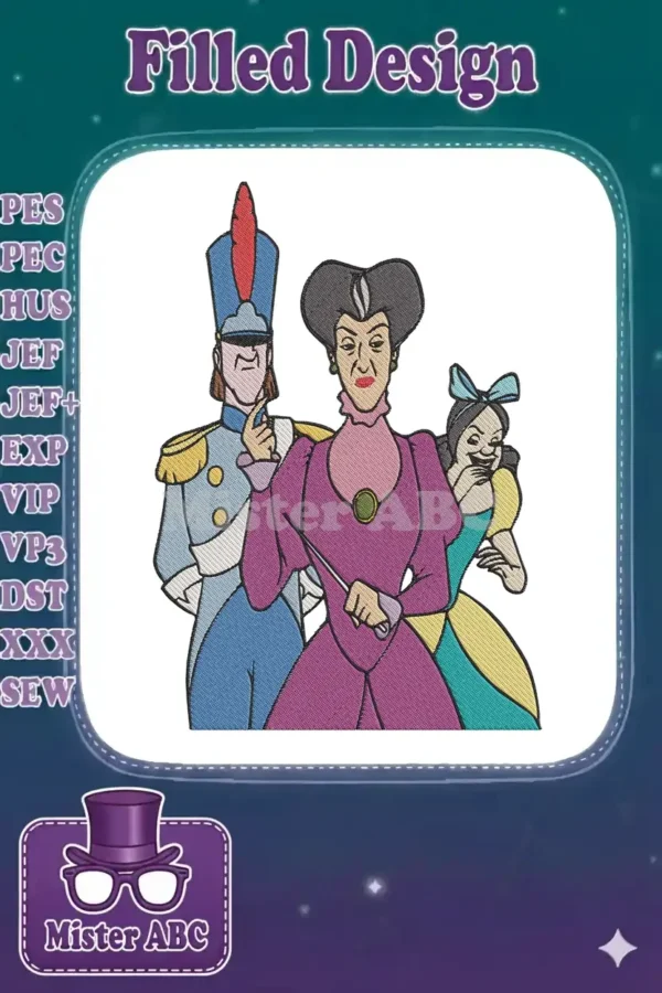 An embroidery design featuring Lady Tremaine with a stern expression, flanked by the Grand Duke and a laughing Drizella.