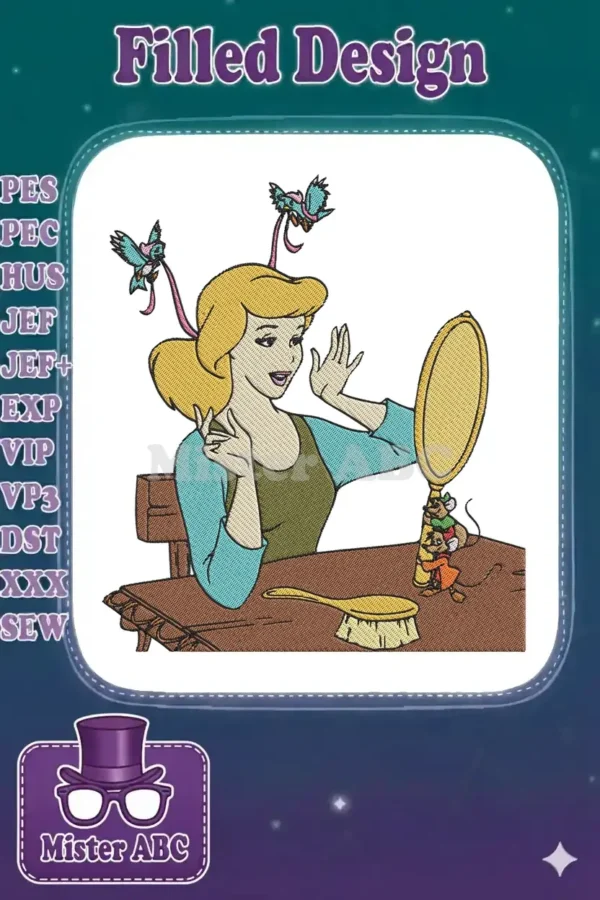 Cinderella looking into a hand mirror, assisted by Gus, Jaq, and bluebirds, showcasing a detailed embroidery design.