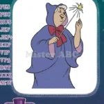 Cinderella Fairy Godmother with Magic Wand Embroidery Designs - Instant Download