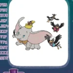 Dumbo Flying Elephant Timothy Mouse and Jive Crows Embroidery Designs - Instant Download