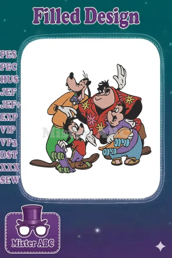 Goofy, Max, Pete, and PJ from Disney's A Goofy Movie in a vibrant, detailed embroidery design, ready for fun.