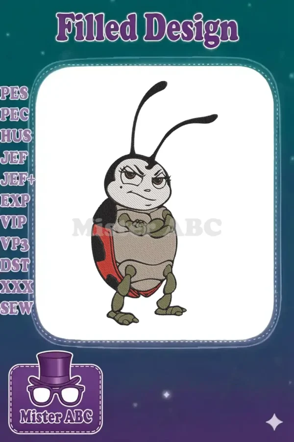A detailed embroidery design of Francis the Ladybug from A Bug's Life, featuring a stern expression and crossed arms.