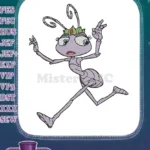 Disney Pixar Bugs Life Princess Atta running ant embroidery designs - Instant Download