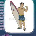 Cool Surfer Man with Surfboard Shaka Sign Embroidery Designs - Instant Download