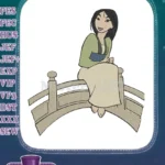 Mulan sitting on bridge beautiful Disney warrior princess embroidery designs - Instant Download