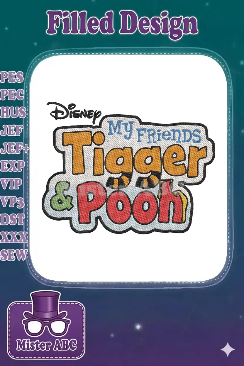 Vibrant Disney My Friends Tigger & Pooh embroidery design logo, showcasing colorful text with a playful outline.