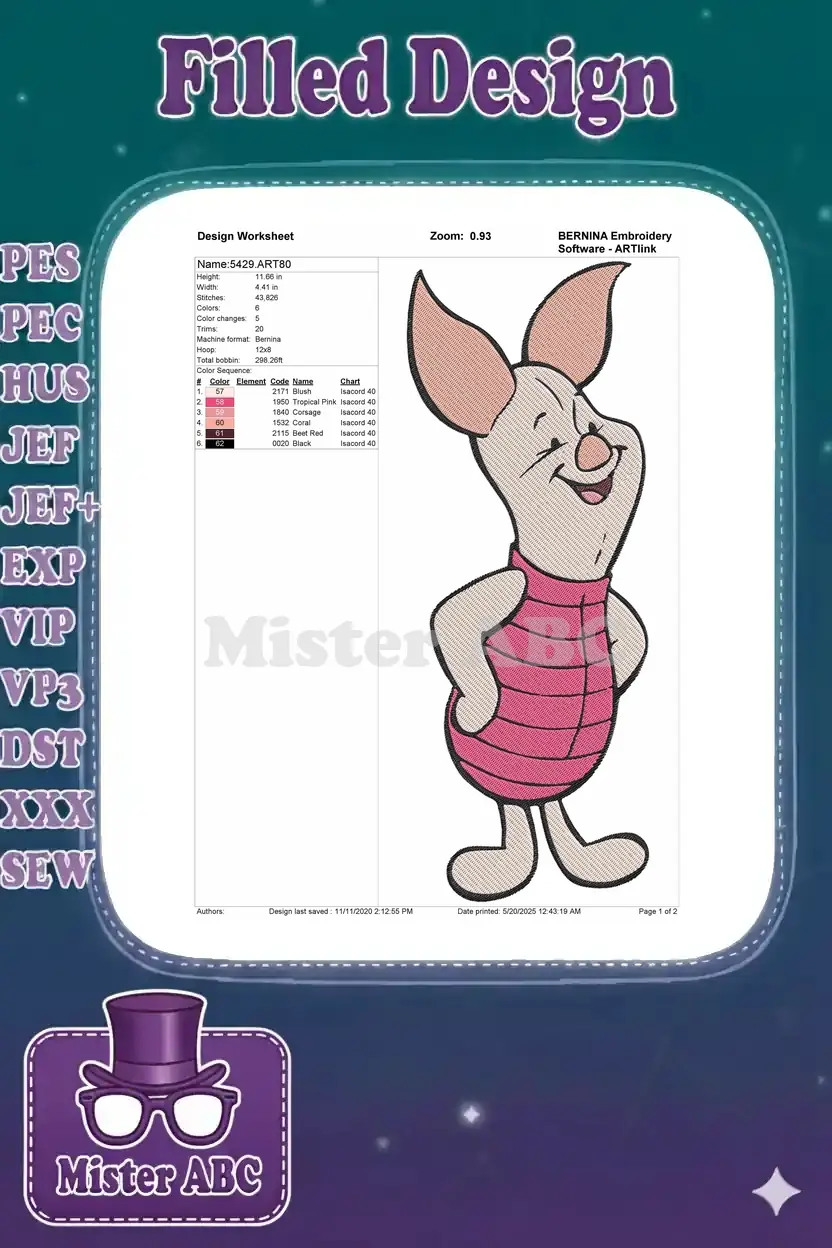 A detailed embroidery design worksheet for Piglet, showing dimensions, thread colors, stitch count, and machine settings.