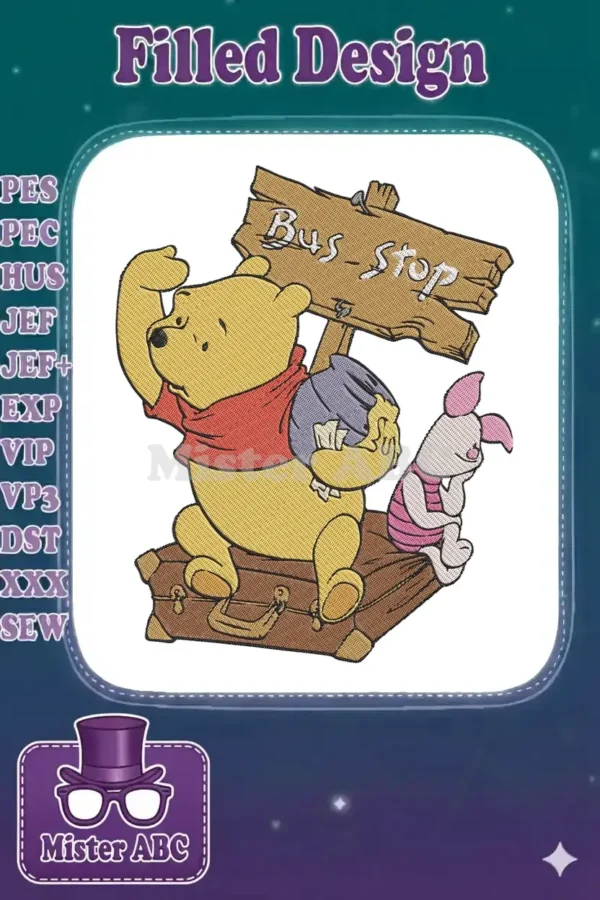 Winnie the Pooh and Piglet embroidery design, sitting on a suitcase under a "Bus-Stop" sign, awaiting adventure.