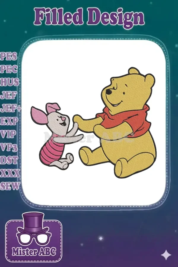 A heartwarming embroidery of Winnie the Pooh and Piglet, showcasing their friendship in a classic, detailed design.