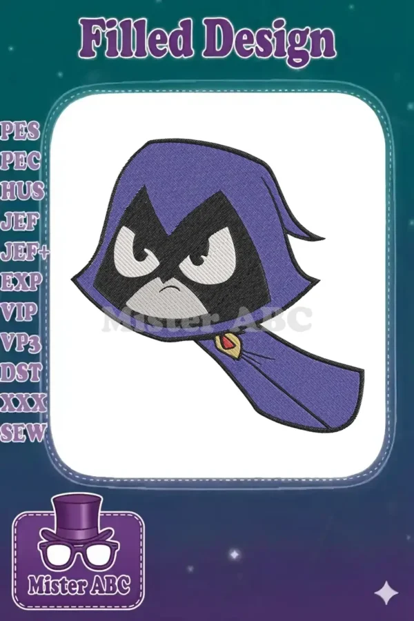 A striking embroidery design featuring Raven from Teen Titans, with her signature purple cloak and intense expression.
