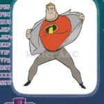 Mr Incredible revealing superhero suit embroidery designs - Disney Pixar character - Instant Download