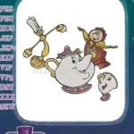 Disney Beauty and Beast Lumiere Cogsworth Mrs Potts Chip embroidery designs - Instant Download